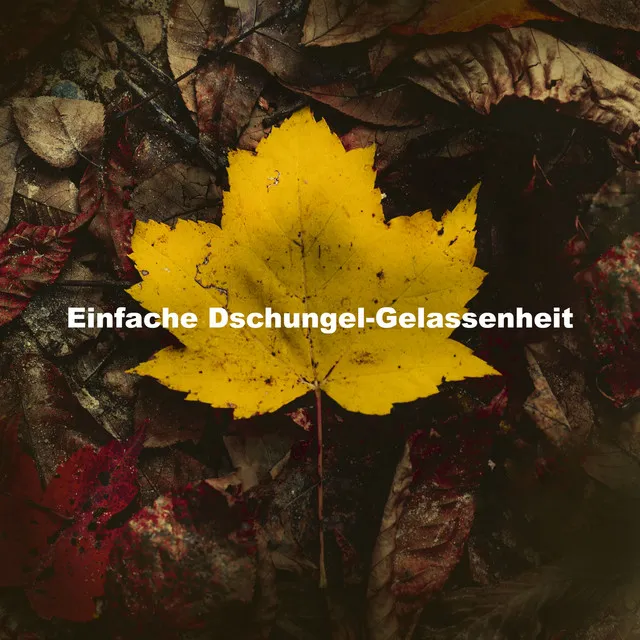 Einfache Dschungel-Gelassenheit