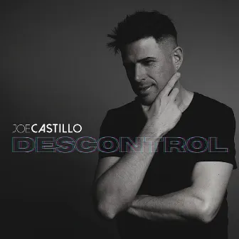 Descontrol by Joe Castillo