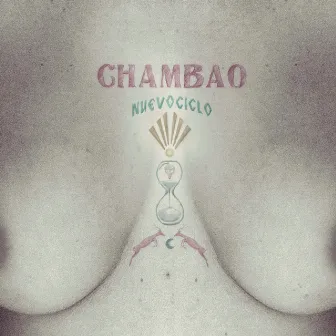 Nuevo Ciclo by Chambao