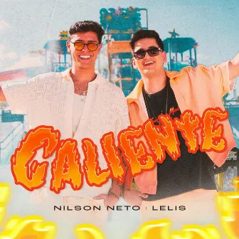 CALIENTE by Nilson Neto