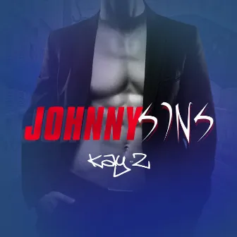 Johnny Sins by Kay-Z