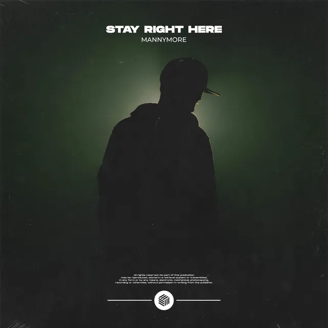 Stay Right Here