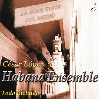 Todo Incluido by César López