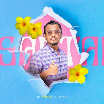 Santai by Faizal Tahir