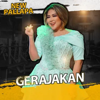 Gerajakan by New Pallapa