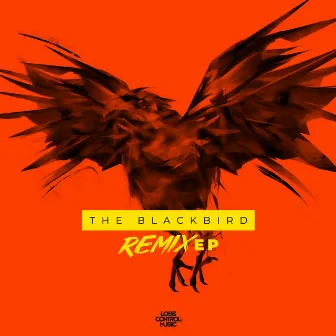 The Blackbird (Remix EP) by The Un4given