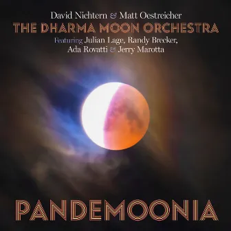 Pandemoonia by The Dharma Moon Orchestra