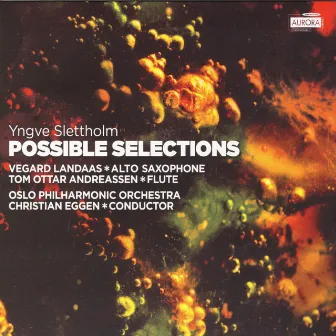 Slettholm: Possible Selections by Yngve Slettholm