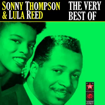 The Very Best Of by Sonny Thompson & Lula Reed