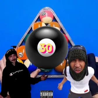 30ball by Manny40handz