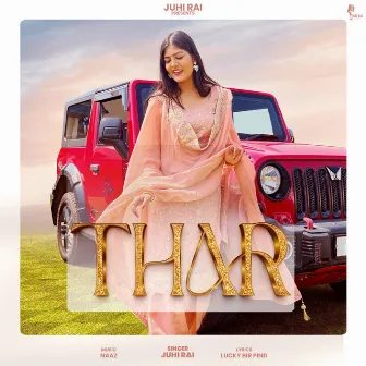 Thar by Juhi Rai