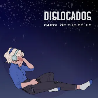 Carol of the Bells by Dislocados