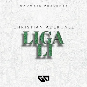 Liga Li by Christian Adekunle