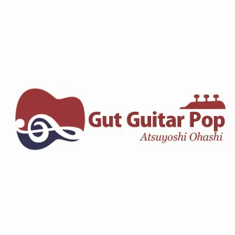 Gut Guitar Pop by オオハシアツヨシ