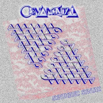 Synthetic Syntax & Remixes by Ornamental