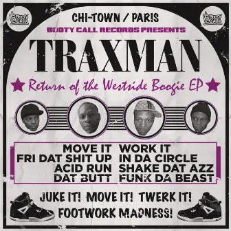 Return of the Westside Boogie by Traxman