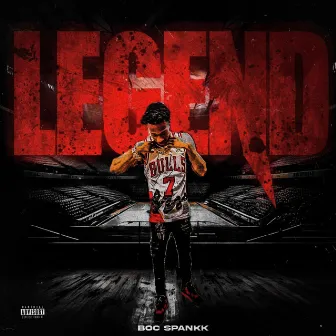 Legend by Boc Spankk