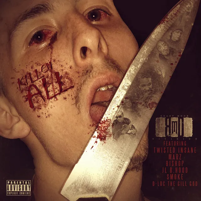 Kill Em All (feat. Twisted Insane, Marz, Bishop, JL B.Hood, Smoke & D-Loc the Gill God)