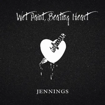 Wet Paint Beating Heart by Jennings