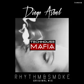 Rhythm & Smoke by Diego Asbel