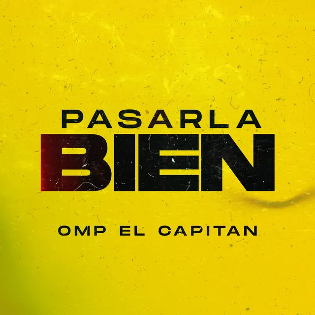 Pasarla Bien