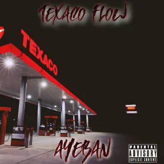 Texaco Flow by Aye Ban