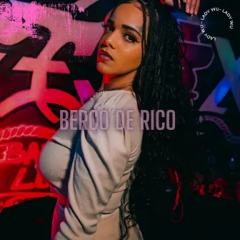 Berço de Rico by RaFavela