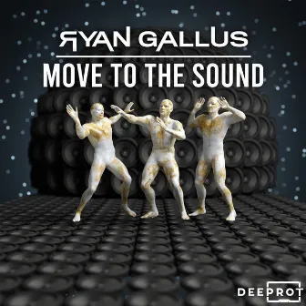 Move To The Sound by Ryan Gallus