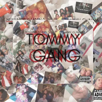 Tommy Gang by Tommy Gunna