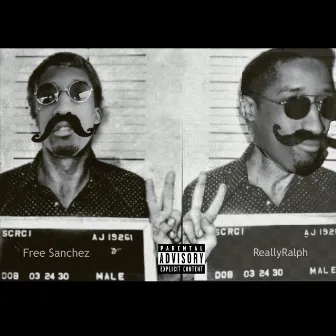 Free Sanchez by ReallyRalph