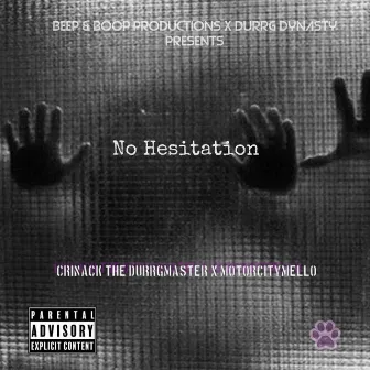 No Hesitation by Mello & M33shka