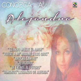 Conozca a Alejandra by Alejandra