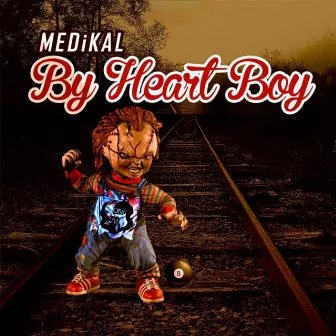 By Heart Boy by Medikal