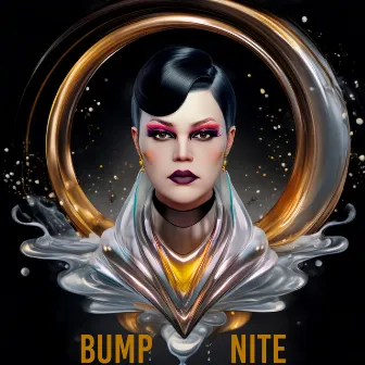 Bump Nite by Las Bibas