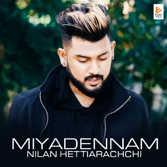 Miyadennam by Nilan Hettiarachchi