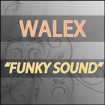 Funky Sound by Walex