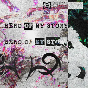 Hero of My Story by Wavy Montana