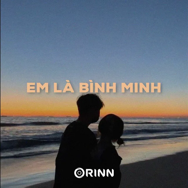 Em Là Bình Minh (Lofi)