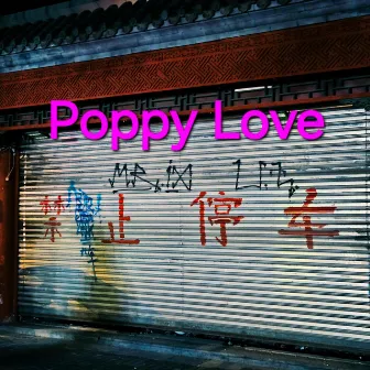 Poppy Love by EVEN