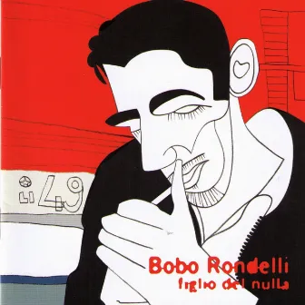 Figlio del nulla by Bobo Rondelli