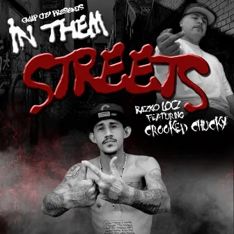 In Them Streets by Razko Locz