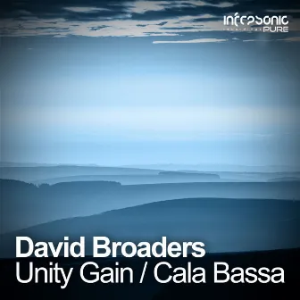 Unity Gain E.P by David Broaders