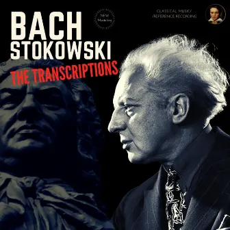 Bach: The Transcriptions by Stokowski (Toccata & Fugue, Passacaglia, Air on the G string ..) by Leopold Stokowski Symphony Orchestra