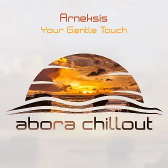 Your Gentle Touch by Arneksis