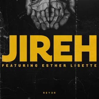 Jireh (Reyer Remix) by Reyer