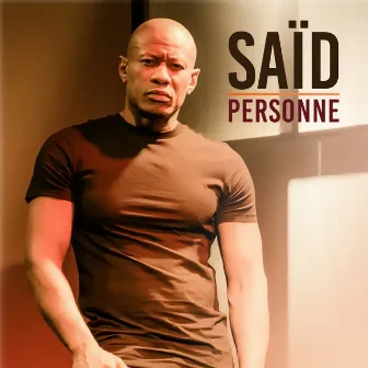 Personne by Saïd