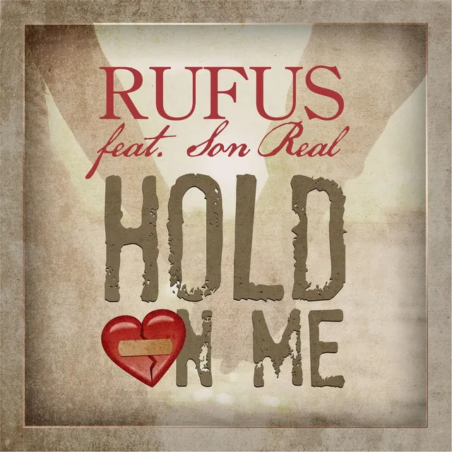 Hold On Me (feat. Son Real)