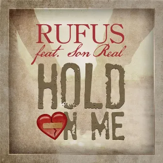 Hold On Me (feat. Son Real) by Rufus