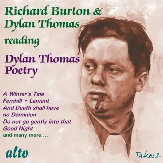 Dylan Thomas and Richard Burton Read Dylan Thomas by Richard Burton