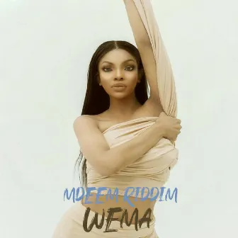 Wema by Mdeem Riddim